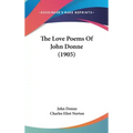 The Love Poems of John Donne (1905)