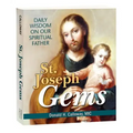 St. Joseph Gems: Daily Wisdom on Our Spiritual Father