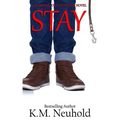 Stay