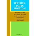Life Talks: Easter & Pentecost