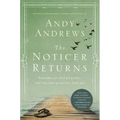 The Noticer Returns: Sometimes You Find Perspective, and Sometimes Perspective Finds You
