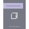 A Picture History of Russia