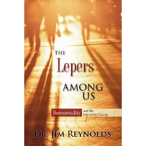 The Lepers Among Us