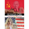 Russian Girl-American Migrant
