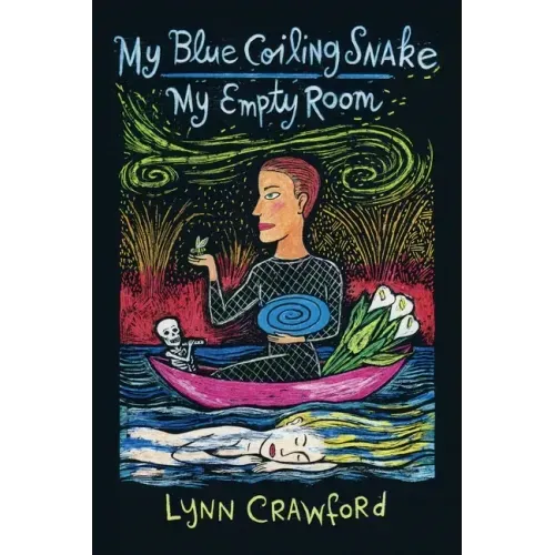 My Blue Coiling Snake, My Empty Room