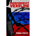 Permanent Deadline
