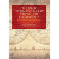 The Public International Law Study Guide for Students: Exercises and Answers