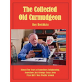 The Collected Old Curmudgeon