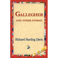 Gallegher and Other Stories