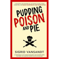 Pudding, Poison & Pie: A Helen & Martha Cozy Mystery