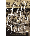 Lift Every Voice: The NAACP and the Making of the Civil Rights Movement