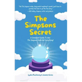 The Simpsons Secret: A Cromulent Guide to How the Simpsons Predicted Everything!