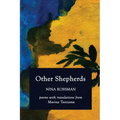 Other Shepherds: Poems with Translations from Marina Tsvetaeva