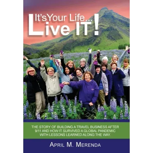 It's Your Life...Live IT!