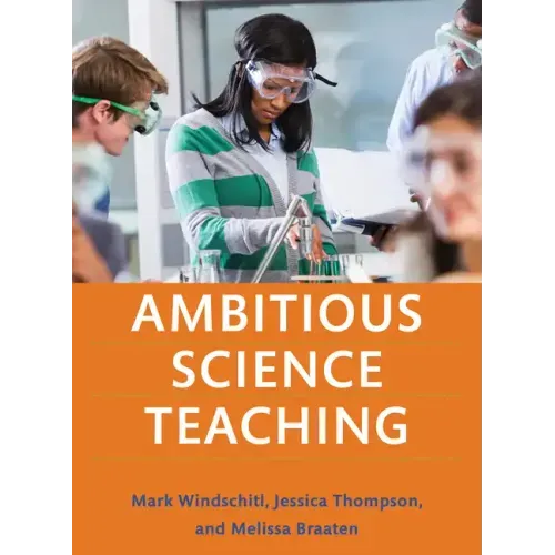 Ambitious Science Teaching