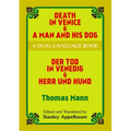 Death in Venice & a Man and His Dog: A Dual-Language Book