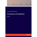 The Questions of King Milinda: Part 2