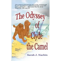 The Odyssey of Clyde the Camel