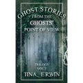 Ghost Stories from the Ghosts' Point of View, Vol. 3