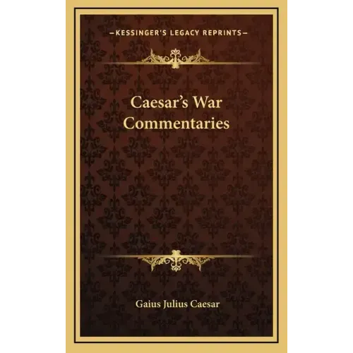 Caesar's War Commentaries