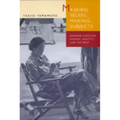 Masking Selves, Making Subjects: Japanese American Women, Identity, and the Body