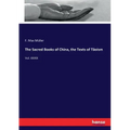 The Sacred Books of China, the Texts of Tâoism: Vol. XXXIX