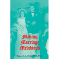 Making Marriage Melodious