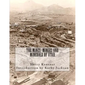 The Mines, Miners and Minerals of Utah