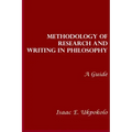 Methodology of Research and Writing in Philosophy: A Guide