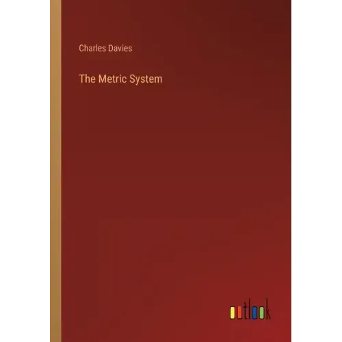 The Metric System