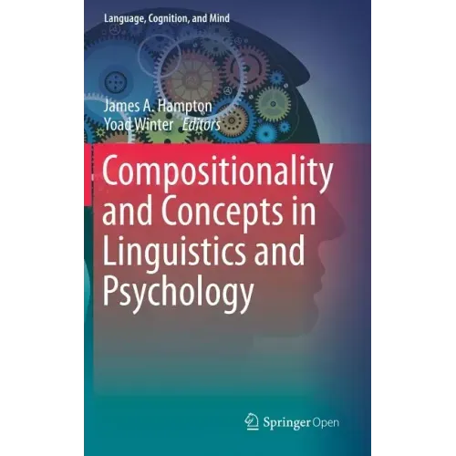 Compositionality and Concepts in Linguistics and Psychology
