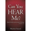 Can You Hear Me?