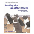Teaching with Reinforcement: For Every Day and in Every Way