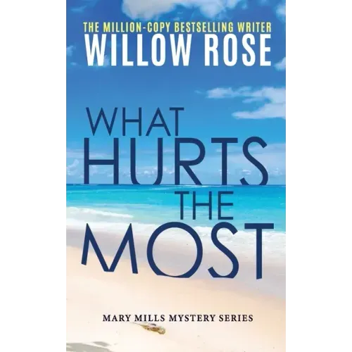 What hurts the most