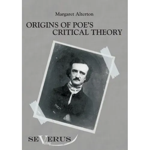 Origins of Poe's critical theory