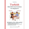 Turkish: Real-Life Conversation for Beginners