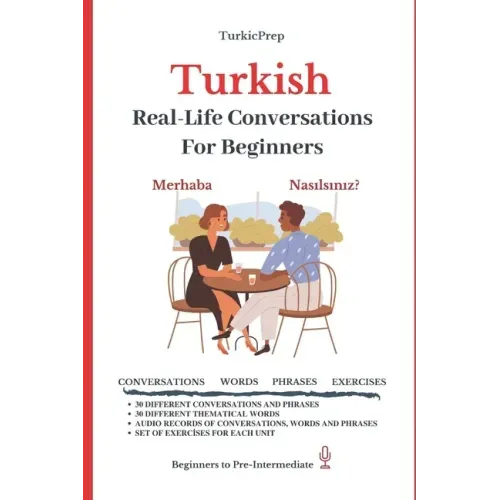 Turkish: Real-Life Conversation for Beginners
