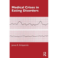 Medical Crises in Eating Disorders
