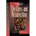 The Cross and the Resurrection