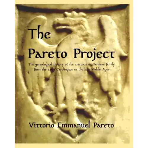 The Pareto Project: Research on the medieval origin and genealogy of an aristocratic family.