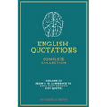 English Quotations Complete Collection: Volume III