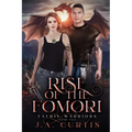 Rise of the Fomori: A Young Adult Urban Fantasy Adventure