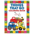 Things That Go Coloring Book with The Learning Bugs: Fun Children's Coloring Book for Toddlers & Kids Ages 3-8 with 50 Pages to Color & Learn About Ca