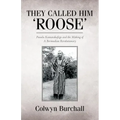 They Called Him 'Roose': Pauulu Kamarakafego and the Making of A Bermudian Revolutionary