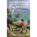The Broadview Pocket Guide to Writing: A Concise Handbook for Students - Fourth Edition