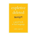 Expletive Deleted: Poda Good Look at Bad Language