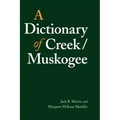A Dictionary of Creek/Muskogee