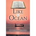 Like An Ocean Volume I Lent and Easter