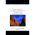 Pasos Para La Elaboración de Un Trabajo de Investigación