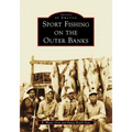 Sport Fishing on the Outer Banks